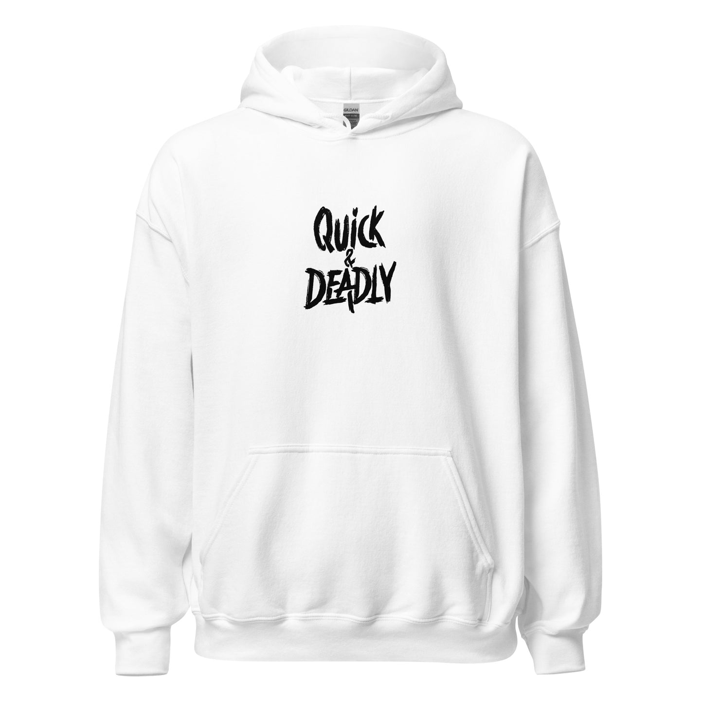 Quick & Deadly Hoodie