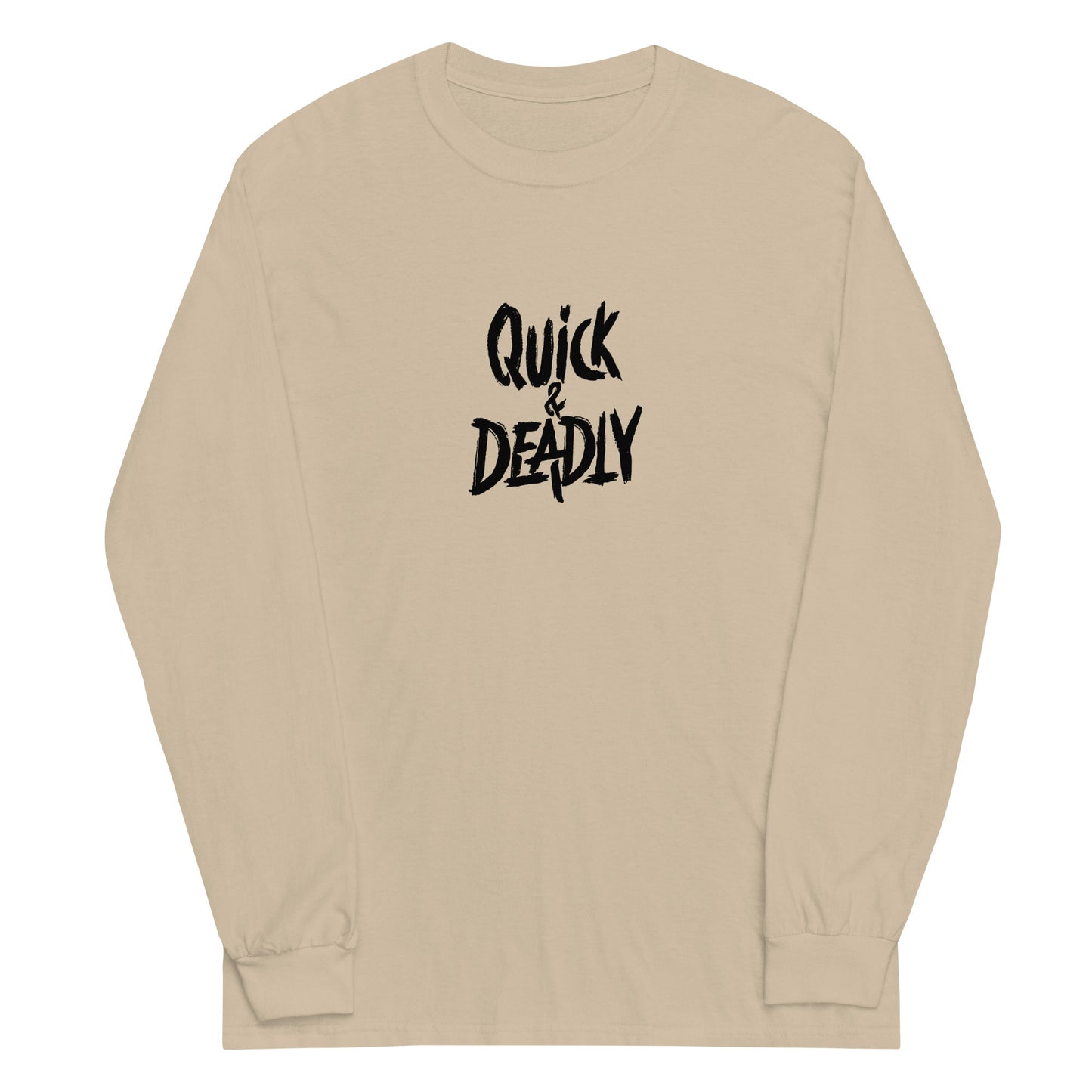 Quick & Deadly Long Sleeve