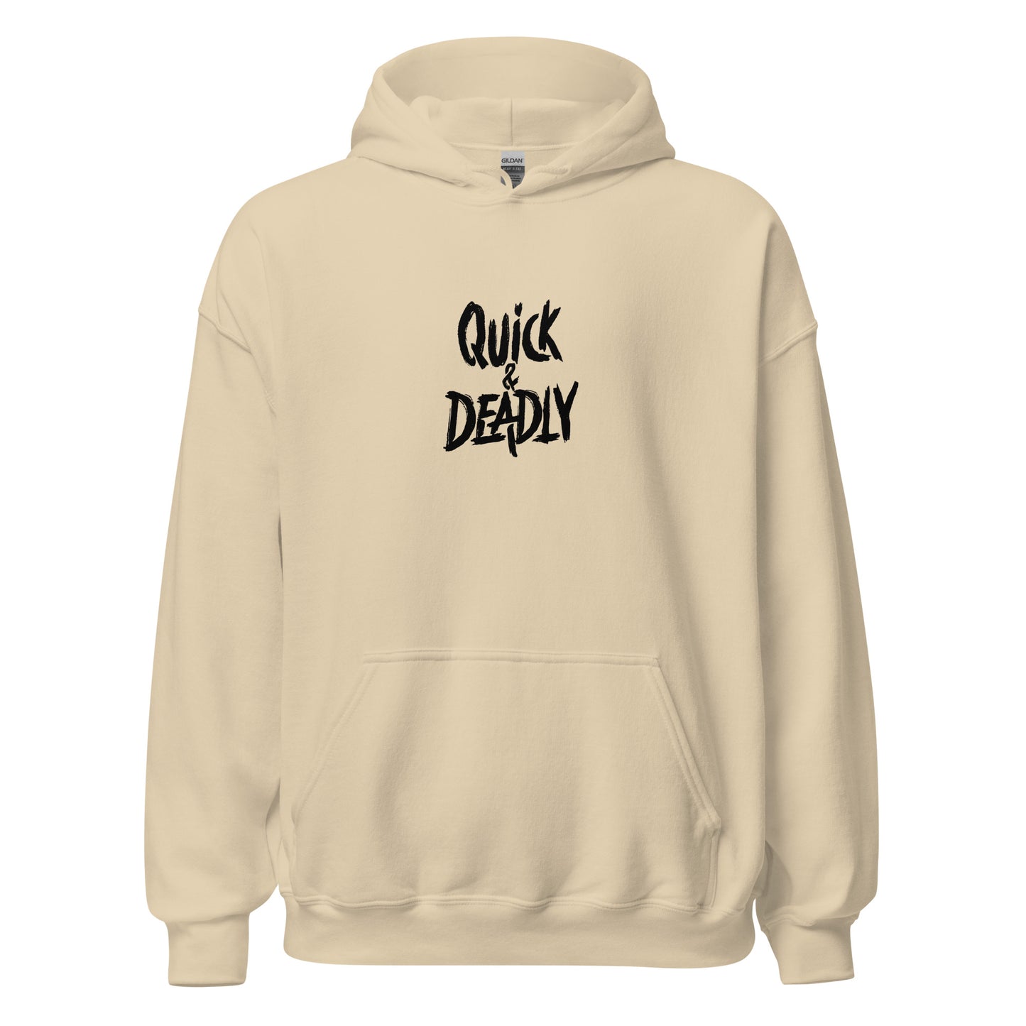 Quick & Deadly Hoodie