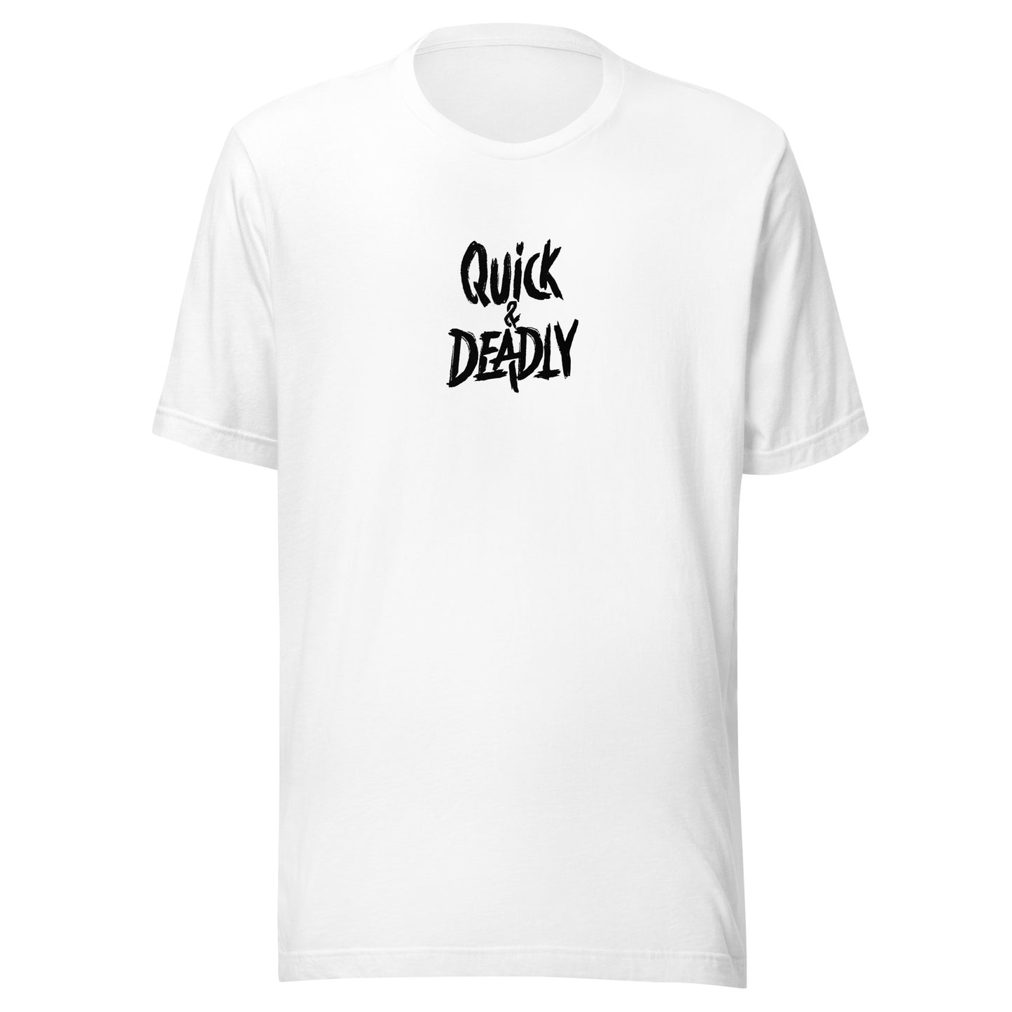 Quick & Deadly Tee